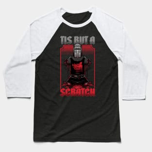 Black Knight Quote - Movie Character Joke Baseball T-Shirt